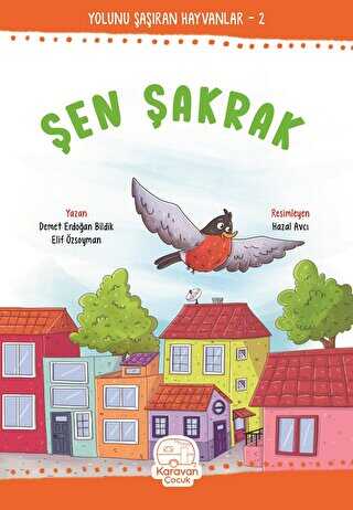 Şen Şakrak - 1