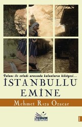 İstanbullu Emine - Düş Kurguları Yayıncılık