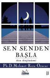 Sen Senden Başla - Düş Kurguları Yayıncılık