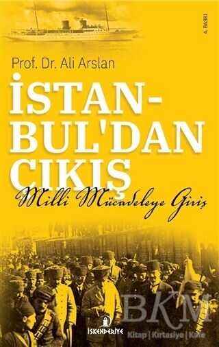 İstanbul`dan Çıkış - İskenderiye Yayınları