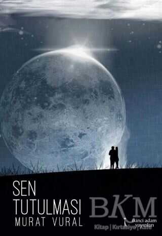 Sen Tutulması - İkinci Adam Yayınları