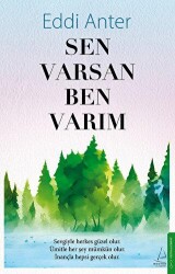 Sen Varsan Ben Varım - Destek Yayınları