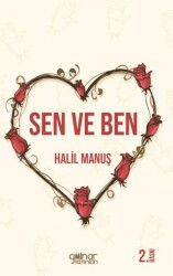 Sen ve Ben - Gülnar Yayınları