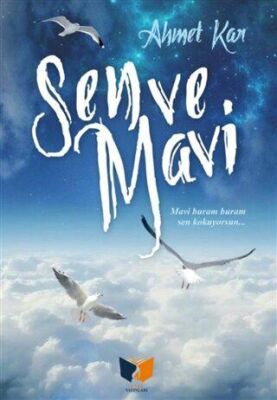 Sen ve Mavi - 1