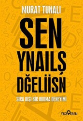 Sen Yanlış Değilsin - Yediveren Yayınları