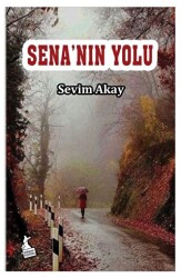 Sena`nın Yolu - Kanguru Yayınları