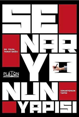 Senaryonun Yapısı - Platon Hukuk