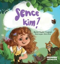 Sence Kim? - Dosdoğru Yayıncılık