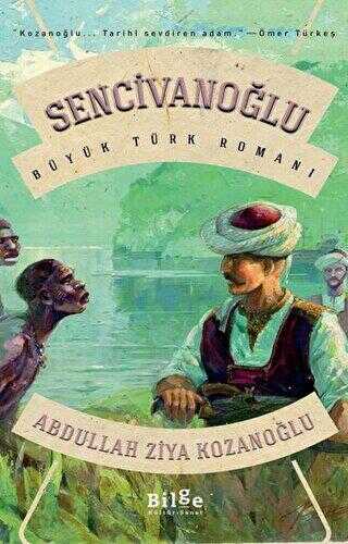 Sencivanoğlu - Bilge Kültür Sanat