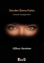 Senden Bana Kalan - Şiir Antoloji Yayınları