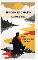 Senden Kaçmasın - Linza Yayınları