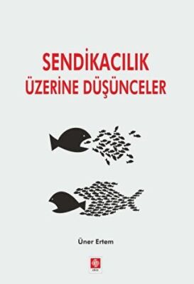 Sendikacılık Üzerine Düşünceler kapağı