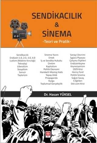Sendikacılık ve Sinema - Ekin Basım Yayın