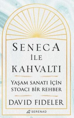 Seneca ile Kahvaltı - 1