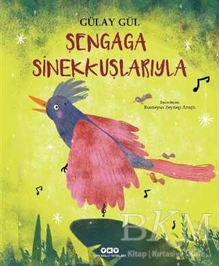 Şengaga Sinekkuşlarıyla - Yapı Kredi Yayınları