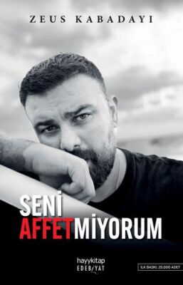 Seni Affetmiyorum - 1