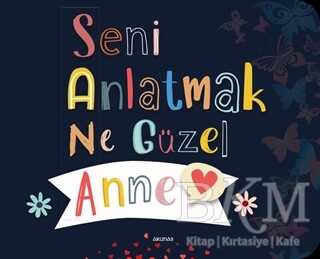 Seni Anlatmak Ne Güzel Anne - 1