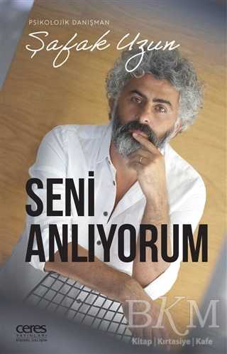 Seni Anlıyorum - Ceres Yayınları