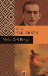 Seni Beklerken - Elips Kitap