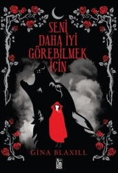 Seni Daha İyi Görebilmek İçin - XLIBRIS