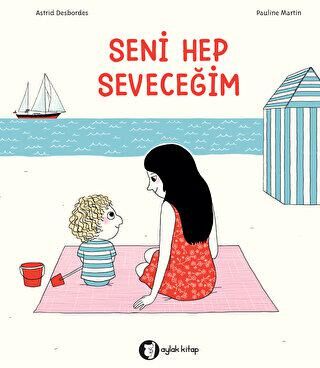 Seni Hep Seveceğim