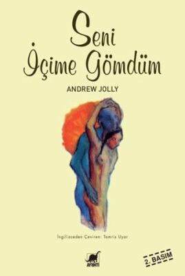 Seni İçime Gömdüm - 1