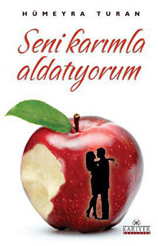 Seni Karımla Aldatıyorum - Kariyer Yayınları