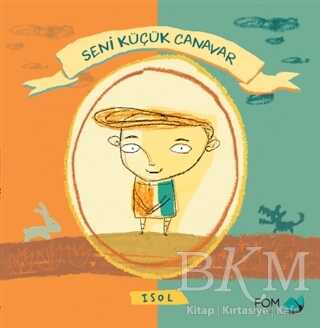 Seni Küçük Canavar - FOM Kitap