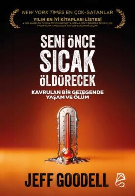 Seni Önce Sıcak Öldürecek - 1