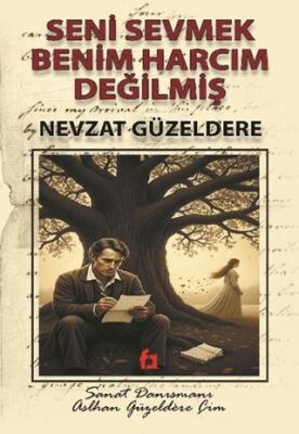 Seni Sevmek Benim Harcım Değilmiş - 1