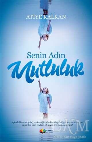 Senin Adın Mutluluk - Karma Kitaplar