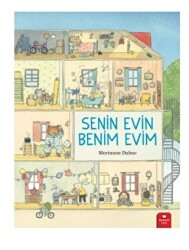 Senin Evin Benim Evim - Redhouse Kidz Yayınları