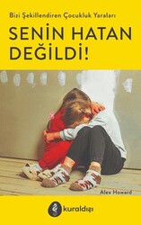 Senin Hatan Değildi! - Kuraldışı Yayınevi