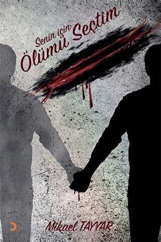 Senin İçin Ölümü Seçtim - Cinius Yayınları