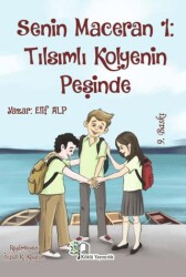 Senin Maceran 1: Tılsımlı Kolyenin Peşinde - Köklü Yayıncılık