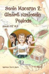 Senin Maceran 2: Gizemli Hazinenin Peşinde - Köklü Yayıncılık