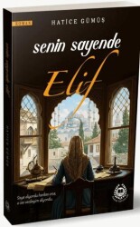 Senin Sayende Elif - Bahar Yayınları