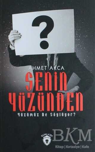 Senin Yüzünden - Dorlion Yayınları