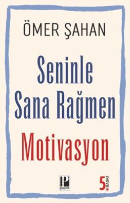 Seninle Sana Rağmen Motivasyon - 1