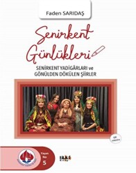 Senirkent Günlükleri - Tilki Kitap