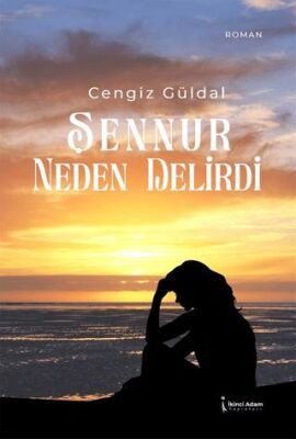 Şennur Neden Delirdi - 1