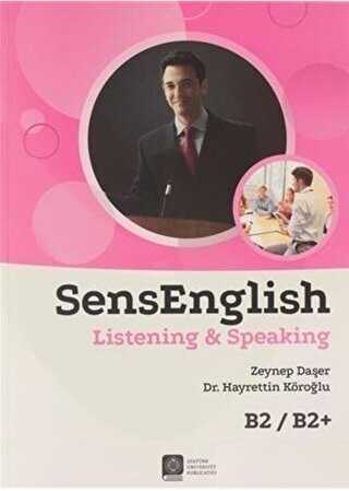 SensEnglish Listening and Speaking B2-B2+ - Atatürk Üniversitesi Yayınları