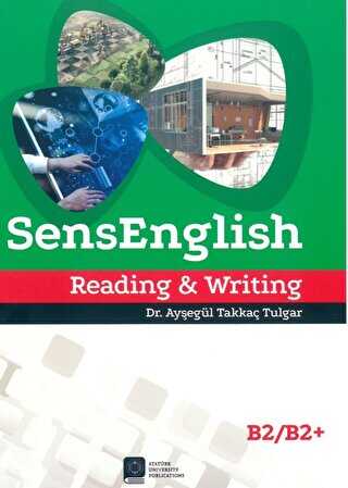 SensEnglish Reading and Writing B2-B2 - Atatürk Üniversitesi Yayınları