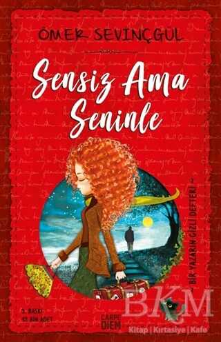 Sensiz Ama Seninle - Carpe Diem Kitapları