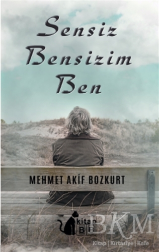 Sensiz Bensizim Ben - BB Kitap