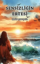 Sensizliğin Ertesi - Zet Yayınları