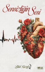 Sensizliğin Sesi - Gülnar Yayınları