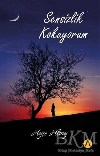 Sensizlik Kokuyorum - Ares Yayınları