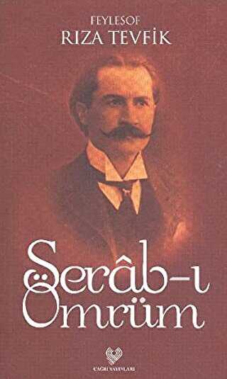Serab-ı Ömrüm - Çağrı Yayınları