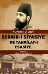 Serair-i Siyasiye ve Tahvilat-ı Esasiye - Alaska Yayınevi